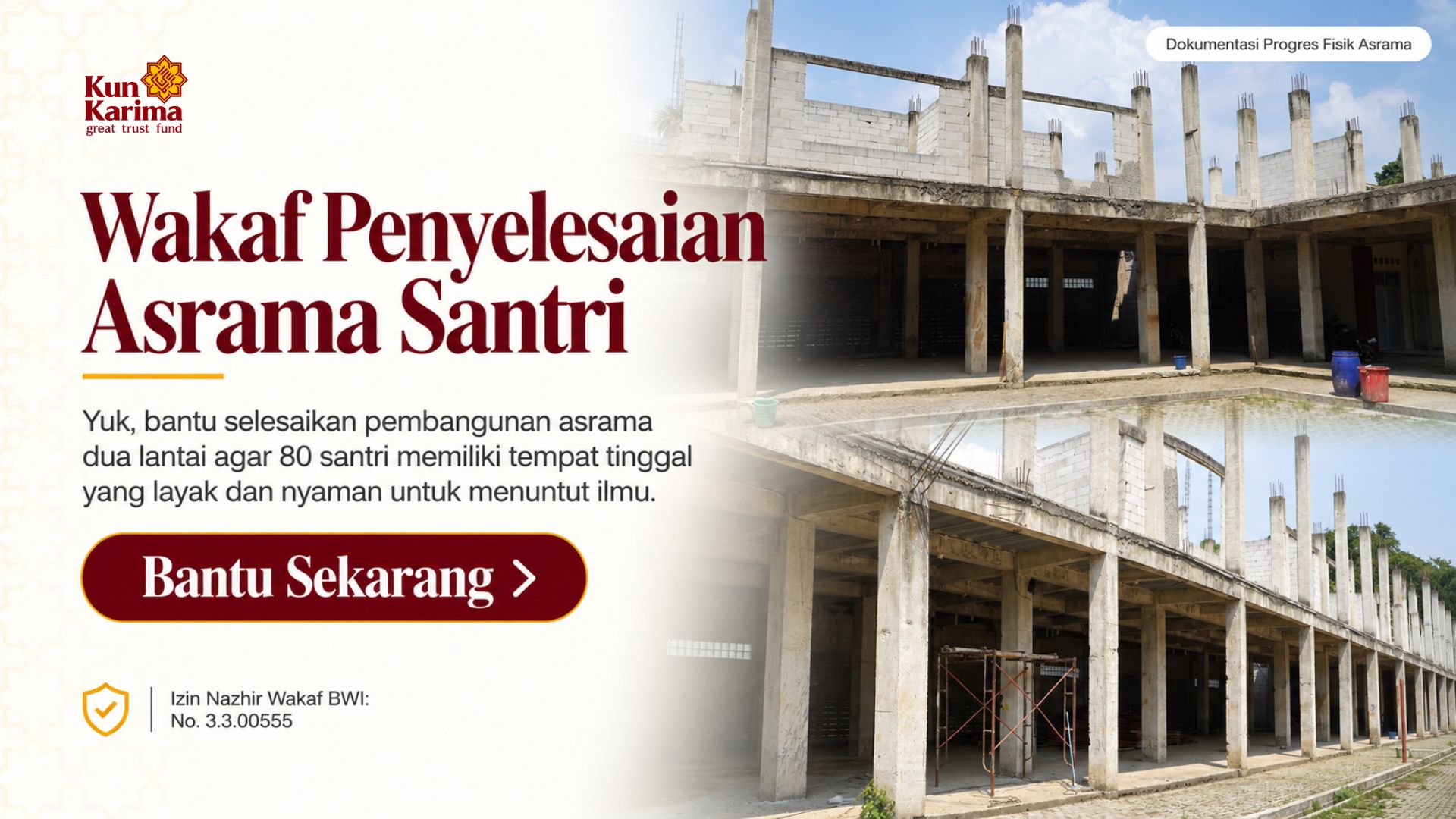 Tempat Tumbuh Generasi Berilmu: Ikhtiar Menuntaskan Bangunan Asrama Santri Kun Karima